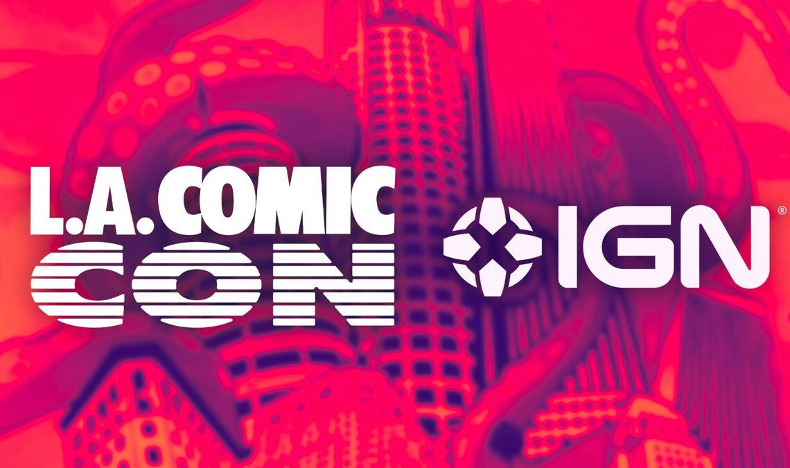 IGN sera le partenaire média et streaming officiel du Comic Con 2024 à Los Angeles