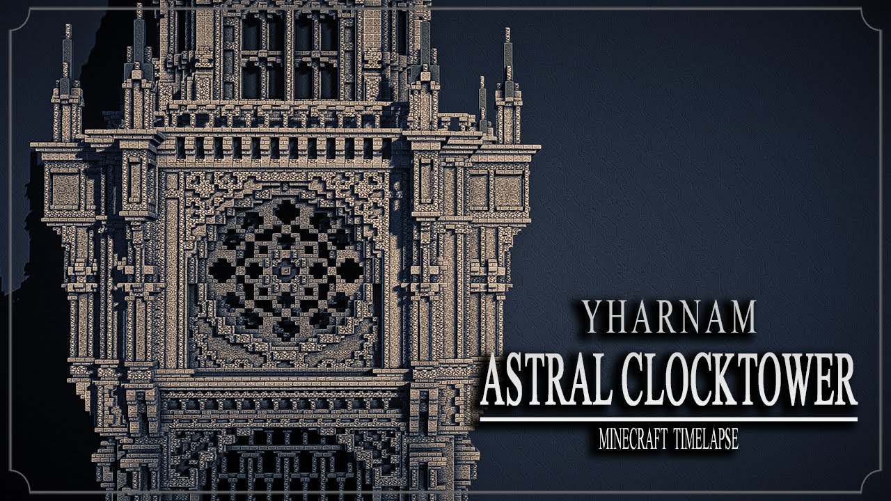 Minecraft Timelapse 🜊  Astral Clocktower