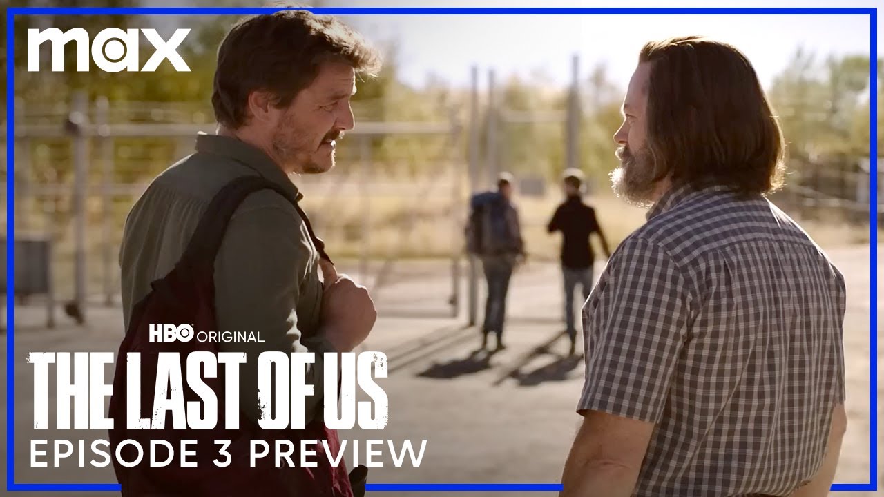 Episode 3 Preview | The Last of Us | Max