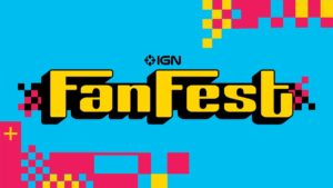IGN Fan Fest revient ce mois-ci avec des mises à jour sur The Last of Us, John Wick 4, Redfall, et plus