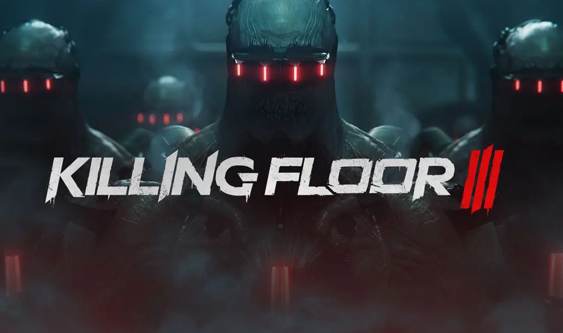 Killing Floor 3 est présenté avec une bande-annonce que vous ne pourrez pas arrêter de regarder : la saga d'action et d'horreur revient
