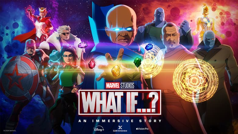 Et si…?  Marvel's An Immersive Story est une nouvelle expérience lancée exclusivement pour Apple Vision Pro