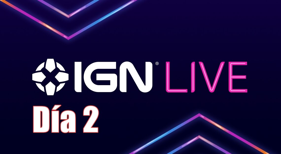 IGN Live Day 2 - Compilation avec tous les trailers et jeux annoncés